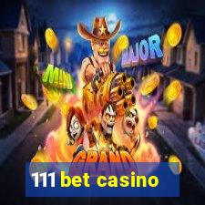 111 bet casino